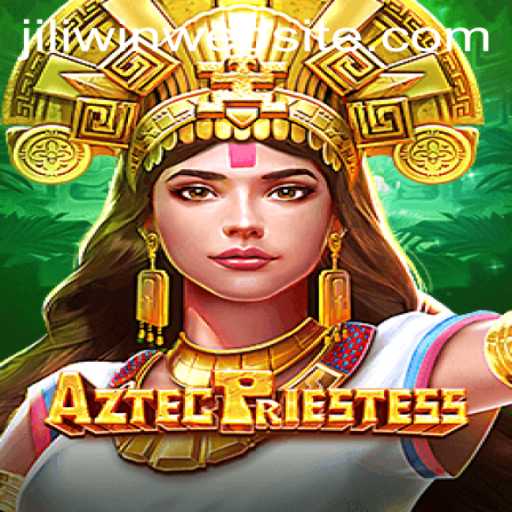 Discover the Mystical World of AztecPriestess: A Deep Dive into Gameplay and Exciting Features